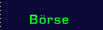 B&ouml;rse